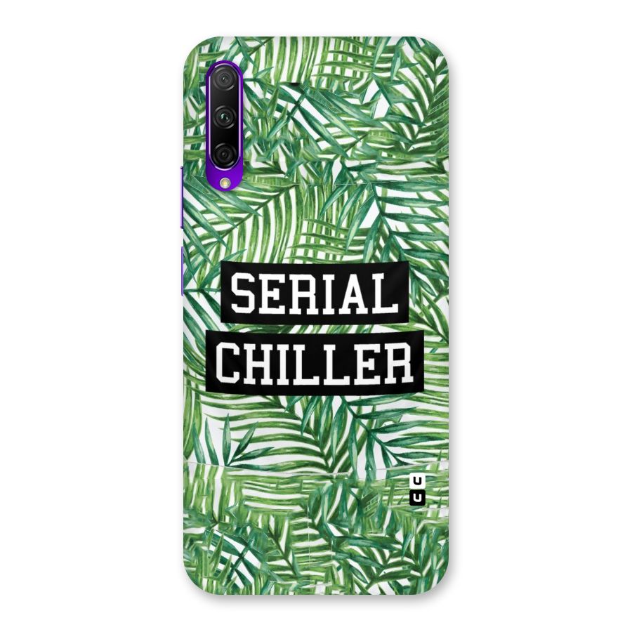 Serial Chiller Back Case for Honor 9X Pro