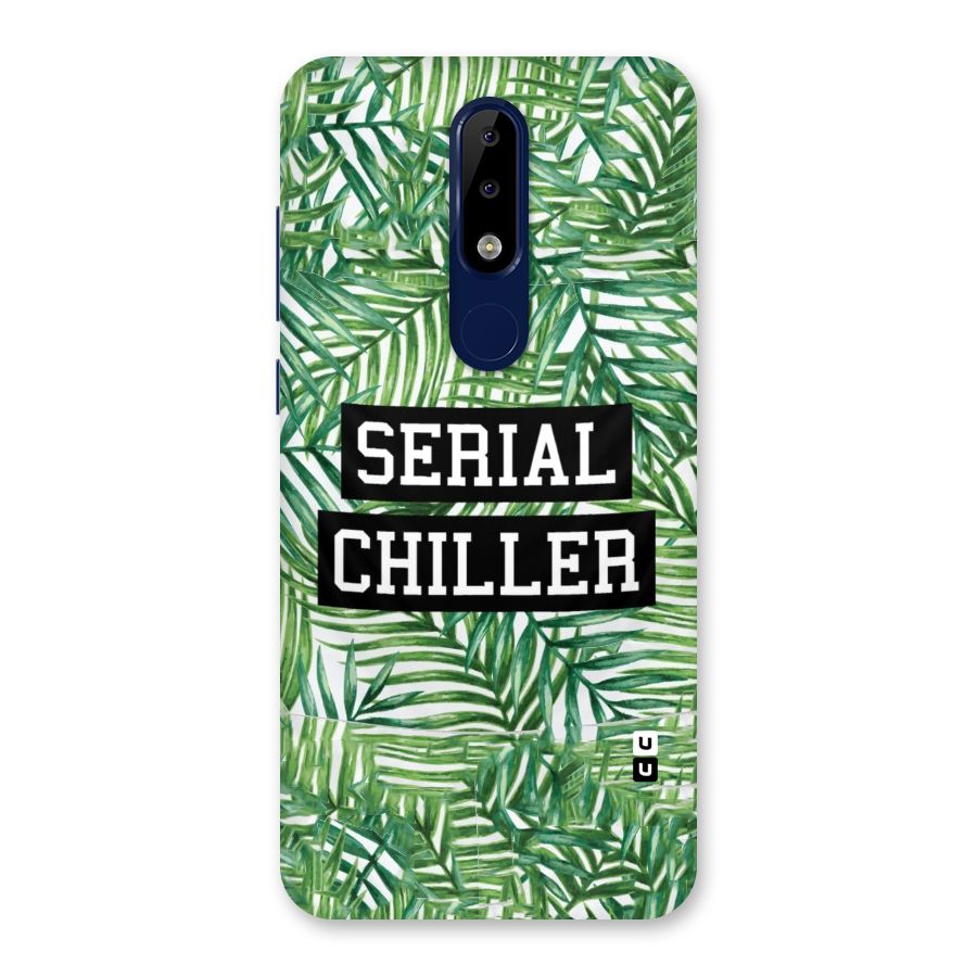 Serial Chiller Back Case for Nokia 5.1 Plus