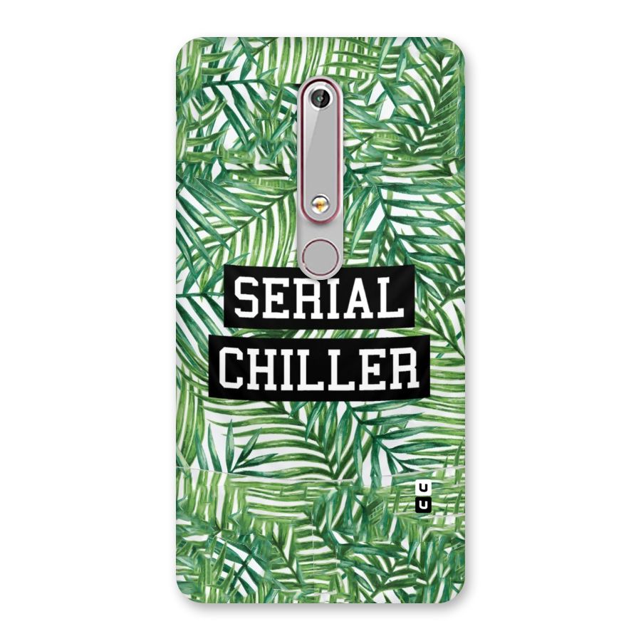 Serial Chiller Back Case for Nokia 6.1