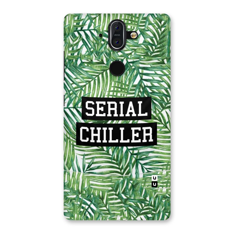 Serial Chiller Back Case for Nokia 8 Sirocco