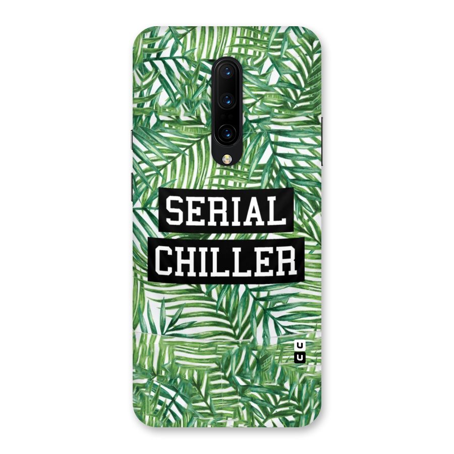 Serial Chiller Back Case for OnePlus 7 Pro