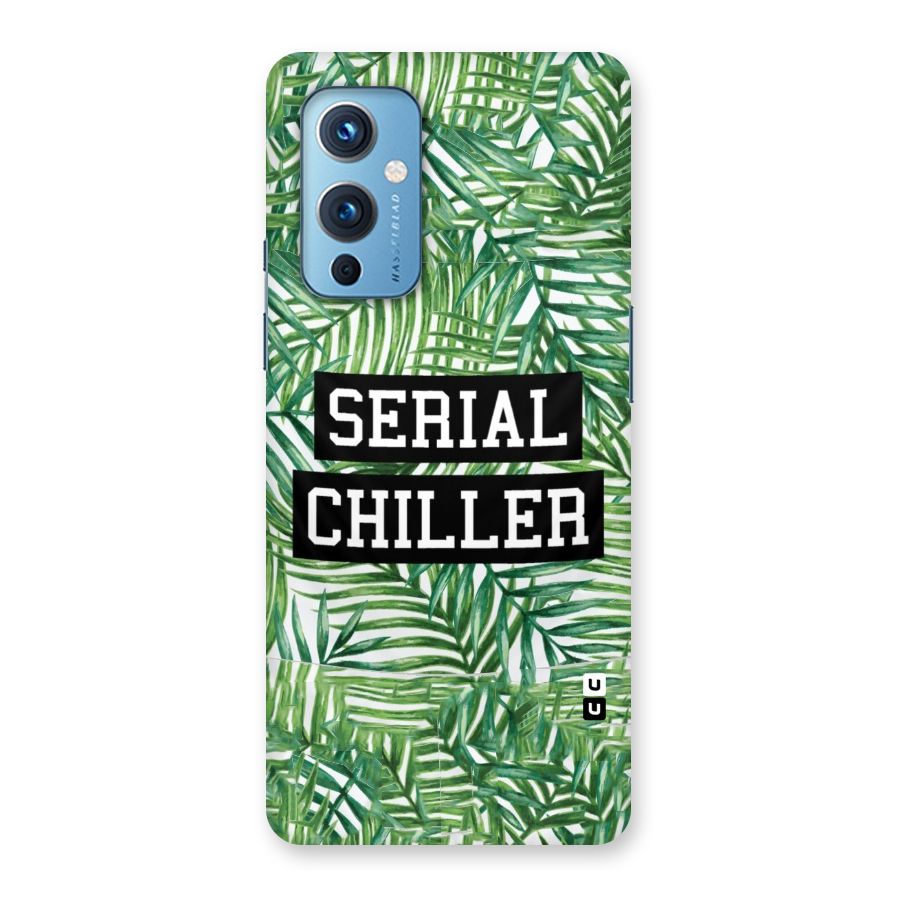 Serial Chiller Back Case for OnePlus 9