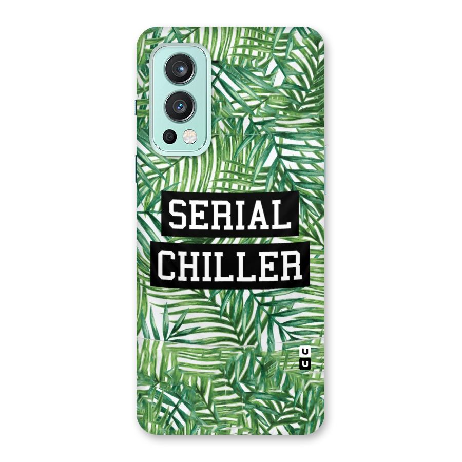 Serial Chiller Back Case for OnePlus Nord 2 5G