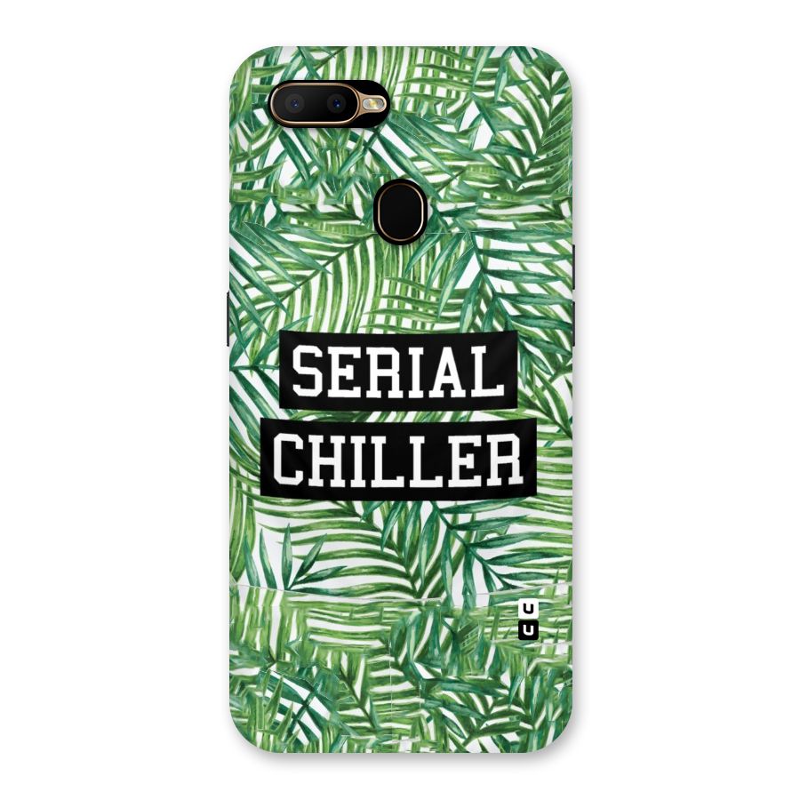 Serial Chiller Back Case for Oppo A5s