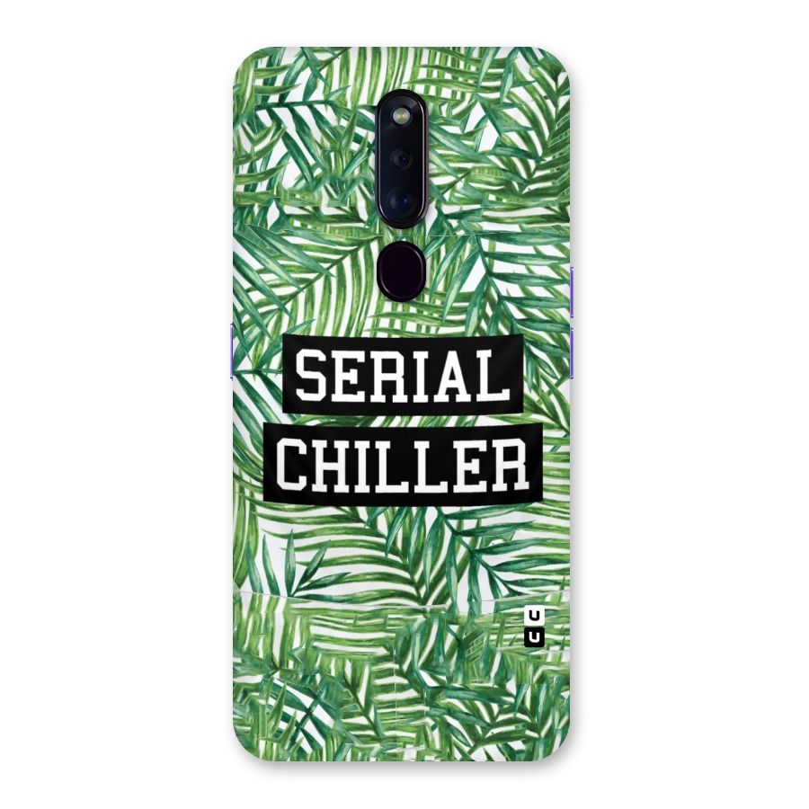 Serial Chiller Back Case for Oppo F11 Pro
