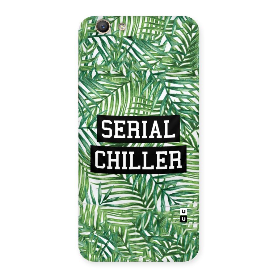 Serial Chiller Back Case for Oppo F1s