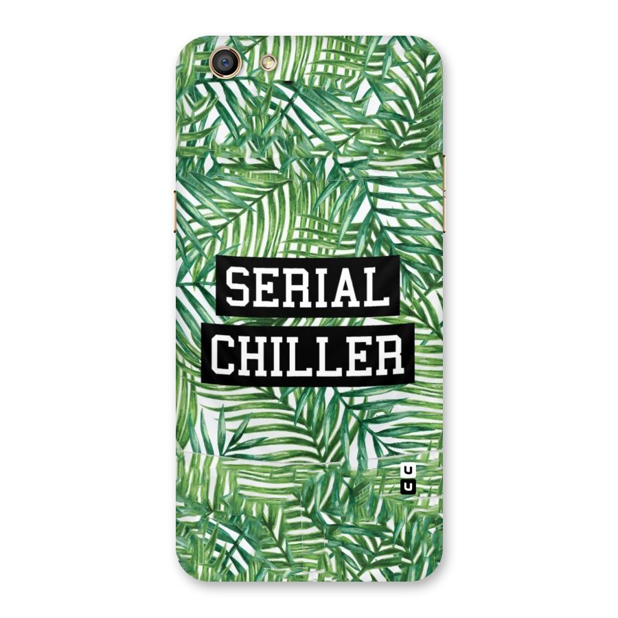Serial Chiller Back Case for Oppo F3