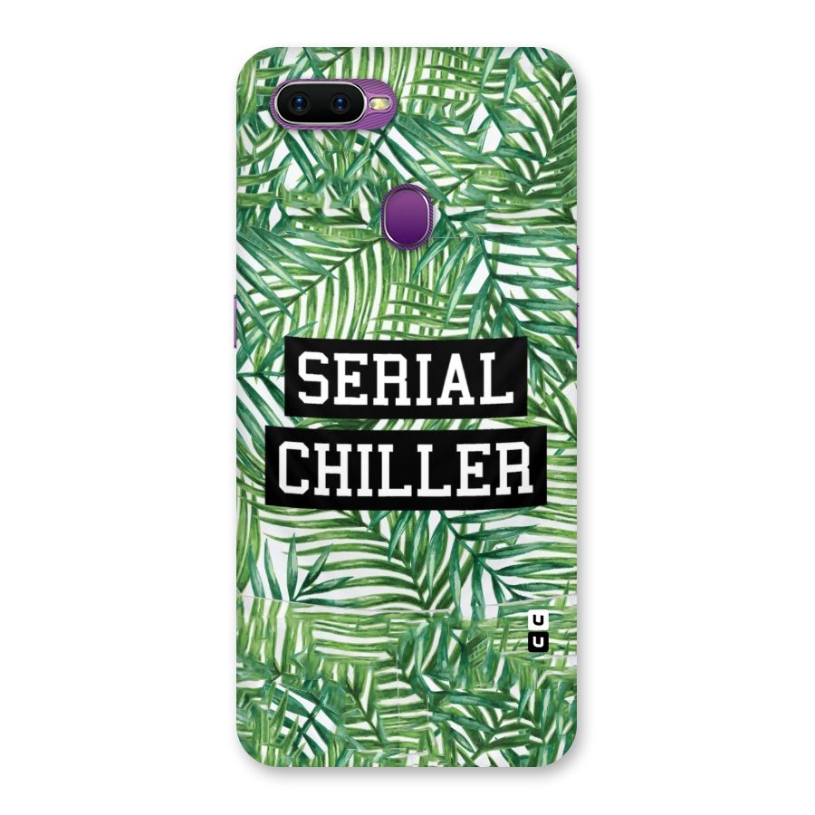 Serial Chiller Back Case for Oppo F9