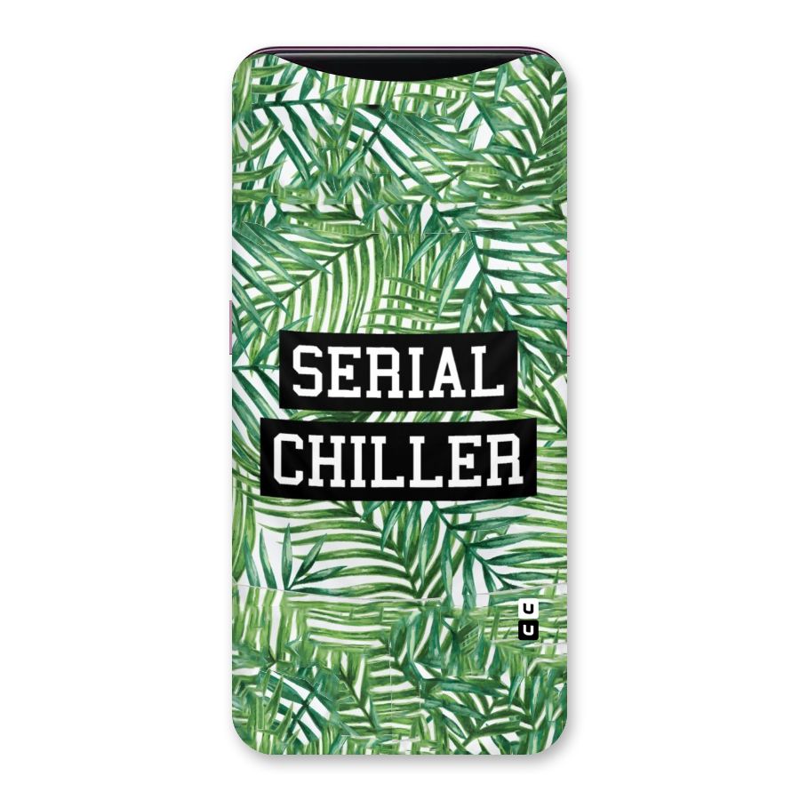 Serial Chiller Back Case for Oppo Find X