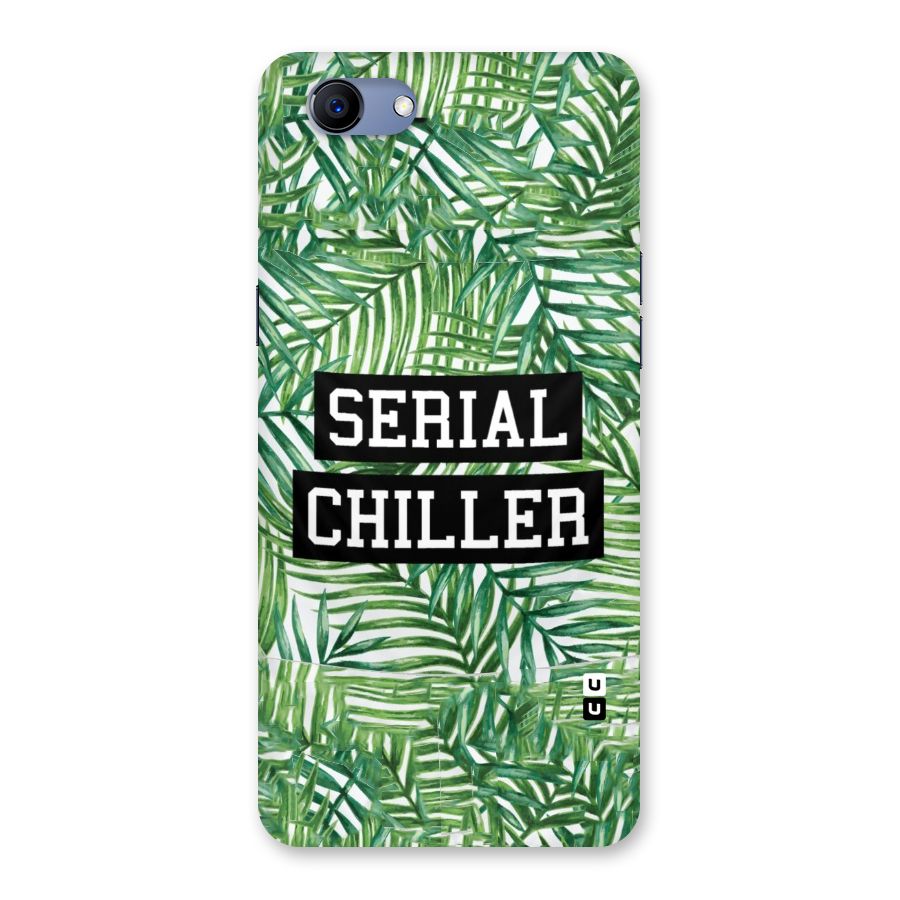 Serial Chiller Back Case for Oppo Realme 1