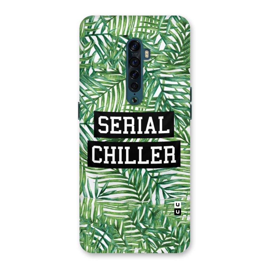 Serial Chiller Back Case for Oppo Reno2