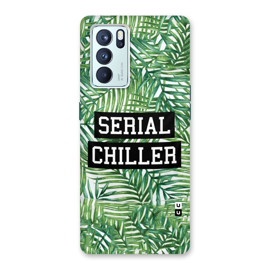 Serial Chiller Back Case for Oppo Reno6 Pro 5G