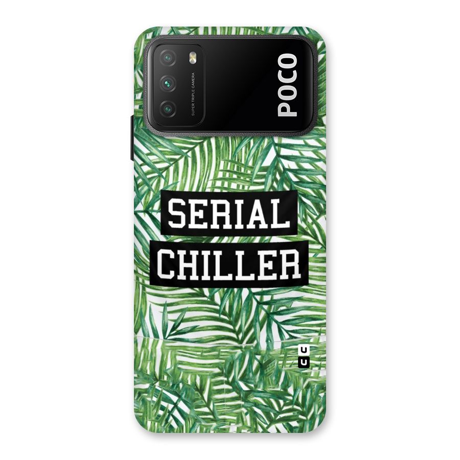 Serial Chiller Back Case for Poco M3