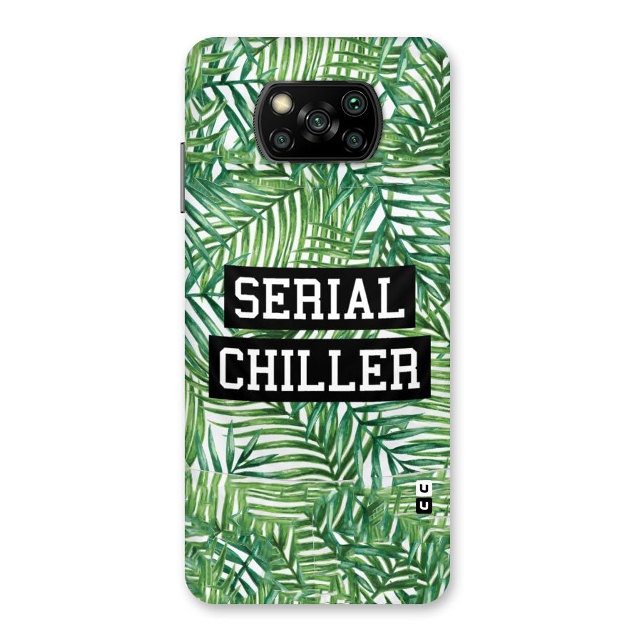 Serial Chiller Back Case for Poco X3