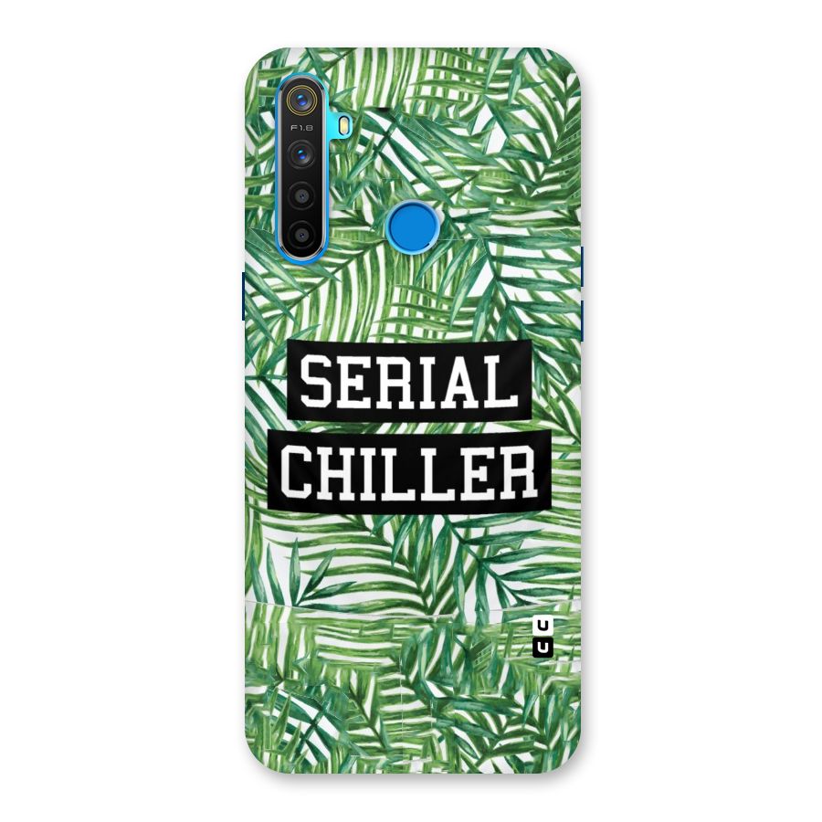 Serial Chiller Back Case for Realme 5s