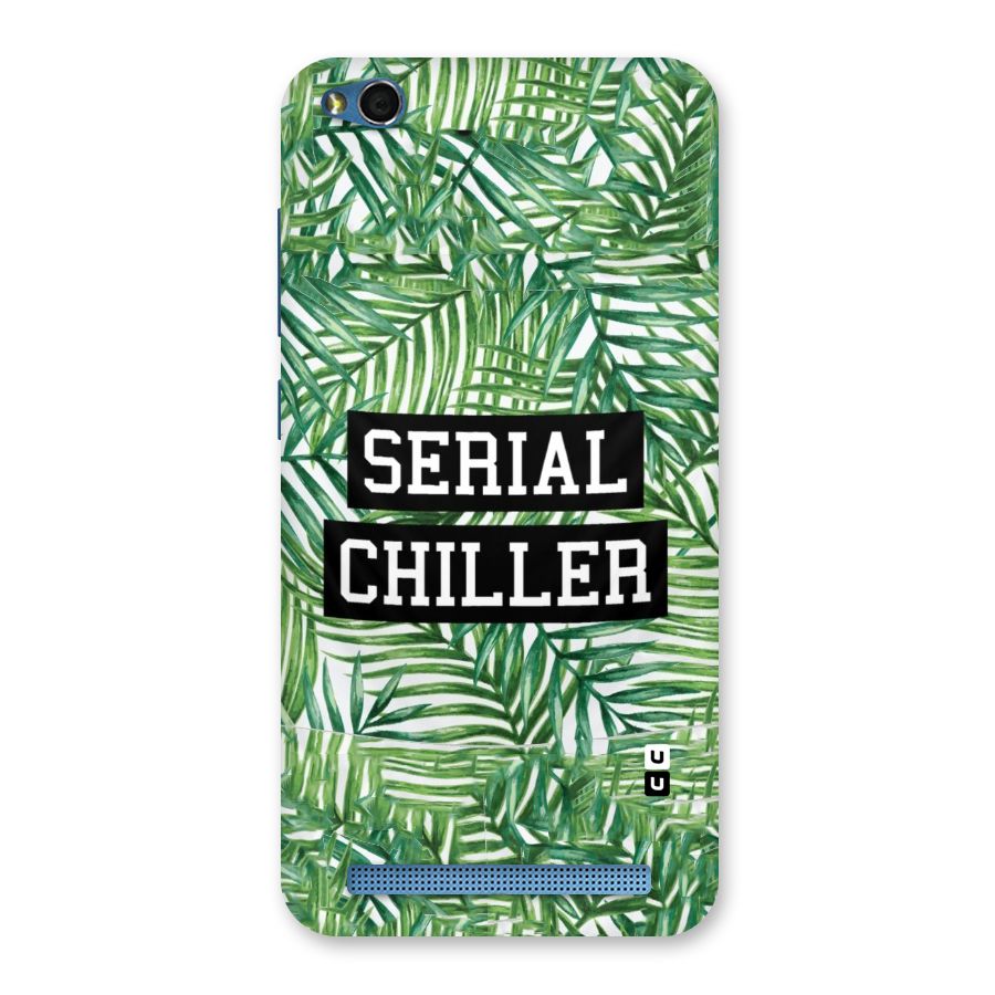Serial Chiller Back Case for Redmi 5A