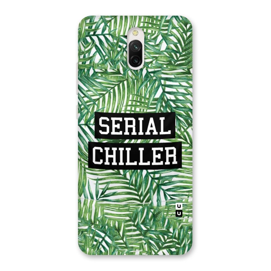 Serial Chiller Back Case for Redmi 8A Dual