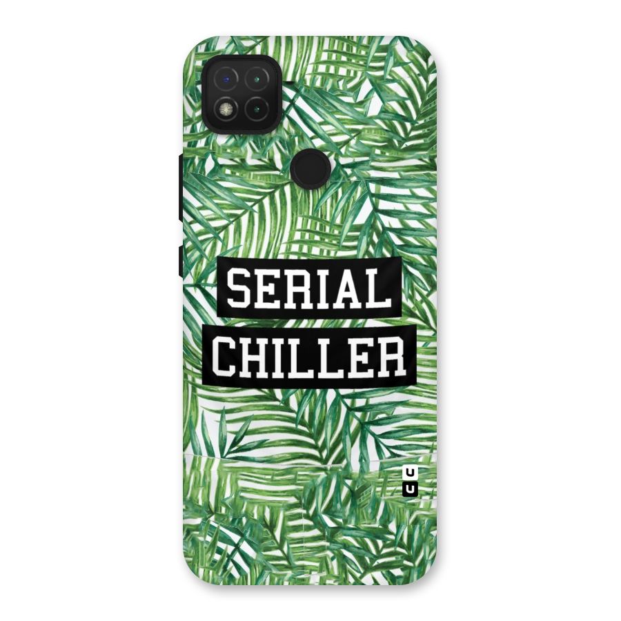 Serial Chiller Back Case for Redmi 9