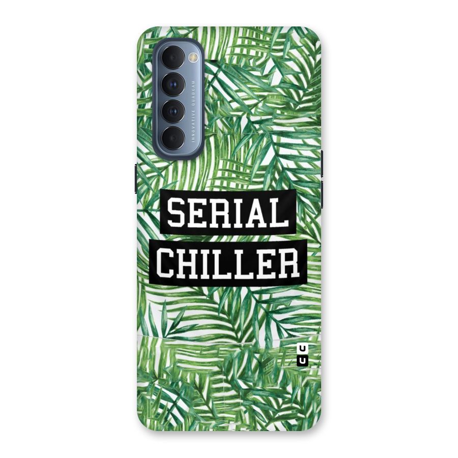 Serial Chiller Back Case for Reno4 Pro