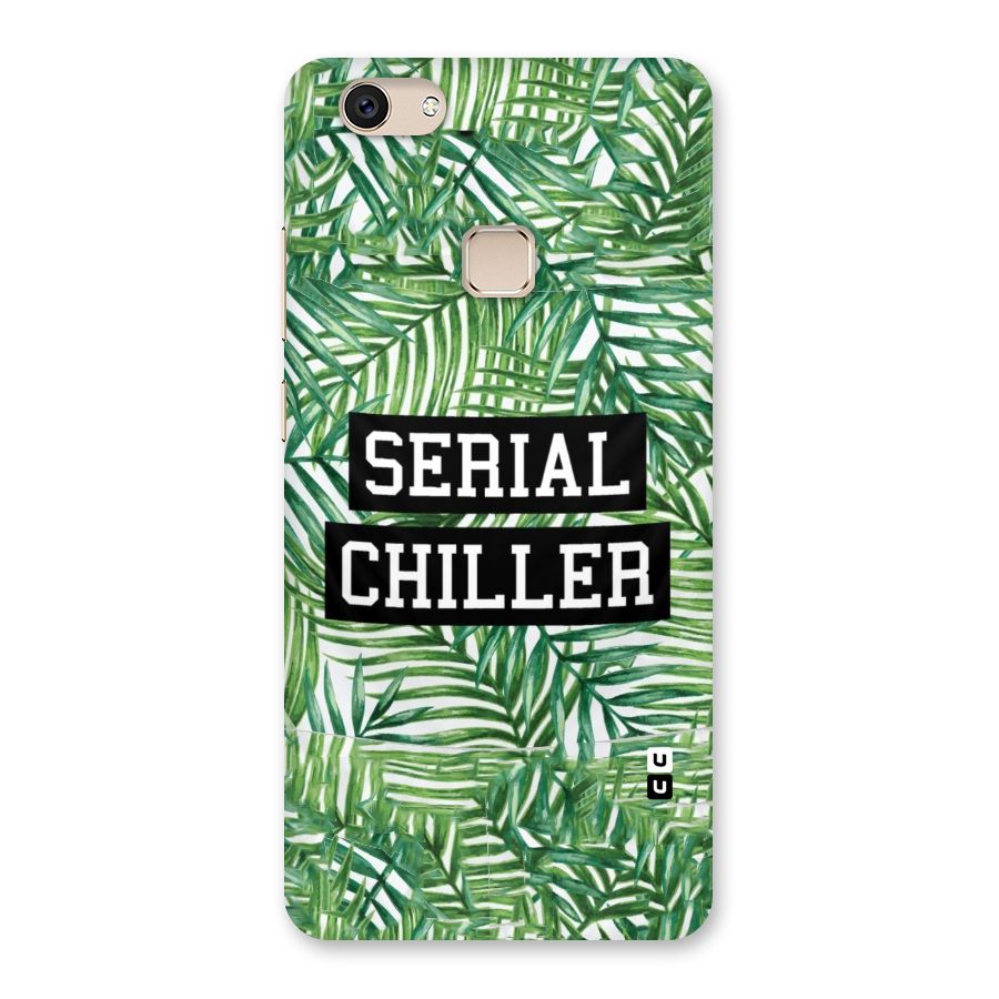 Serial Chiller Back Case for Vivo V7