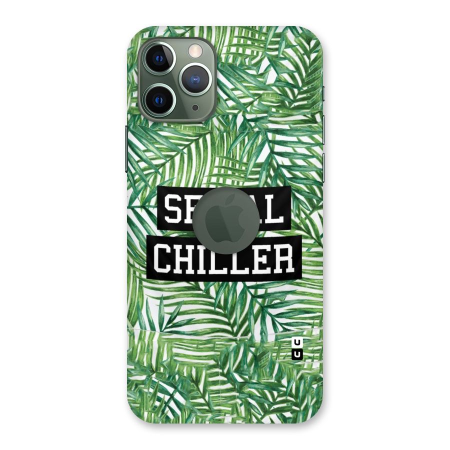 Serial Chiller Back Case for iPhone 11 Pro Logo  Cut