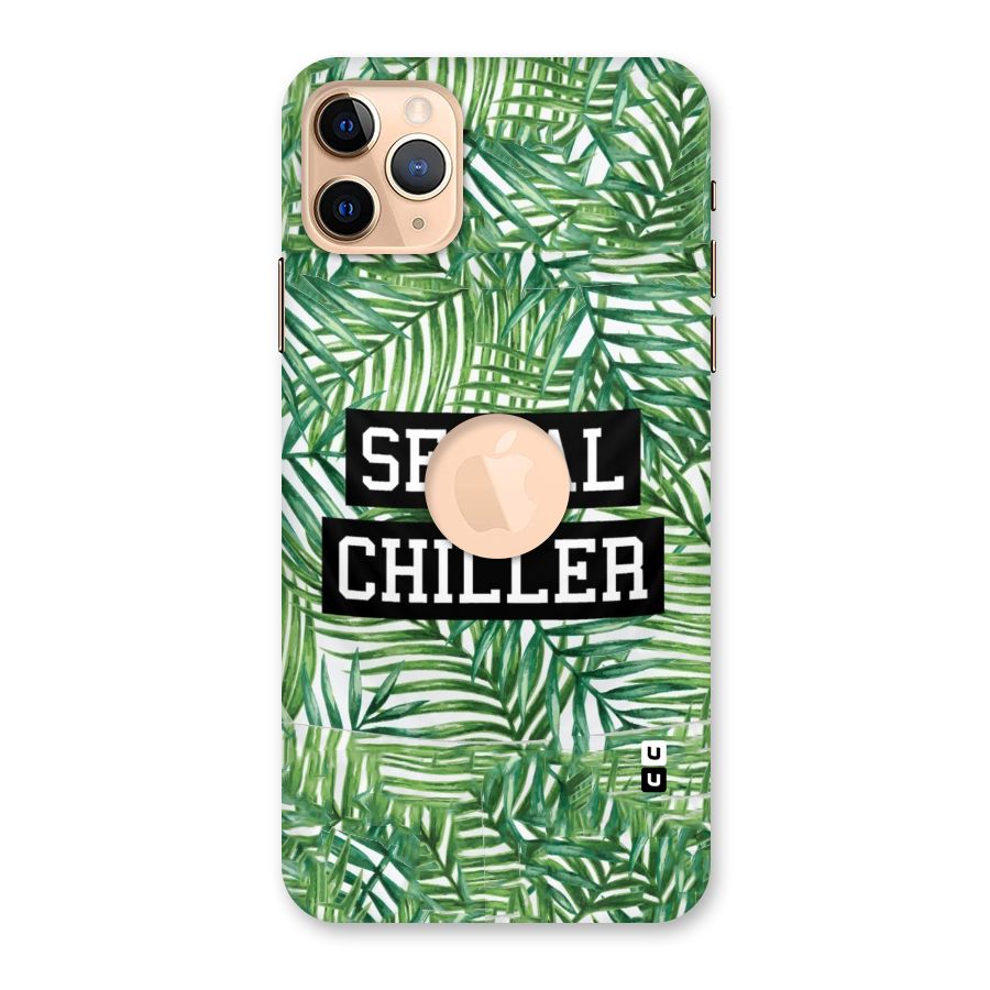 Serial Chiller Back Case for iPhone 11 Pro Max Logo Cut