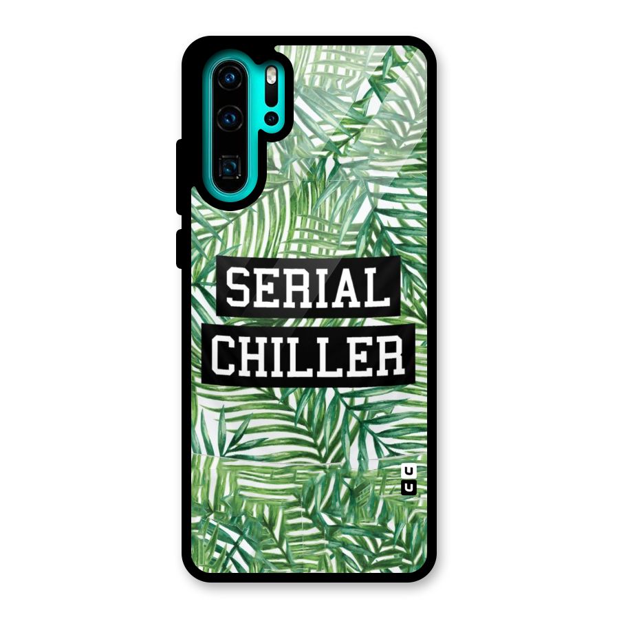 Serial Chiller Glass Back Case for Huawei P30 Pro