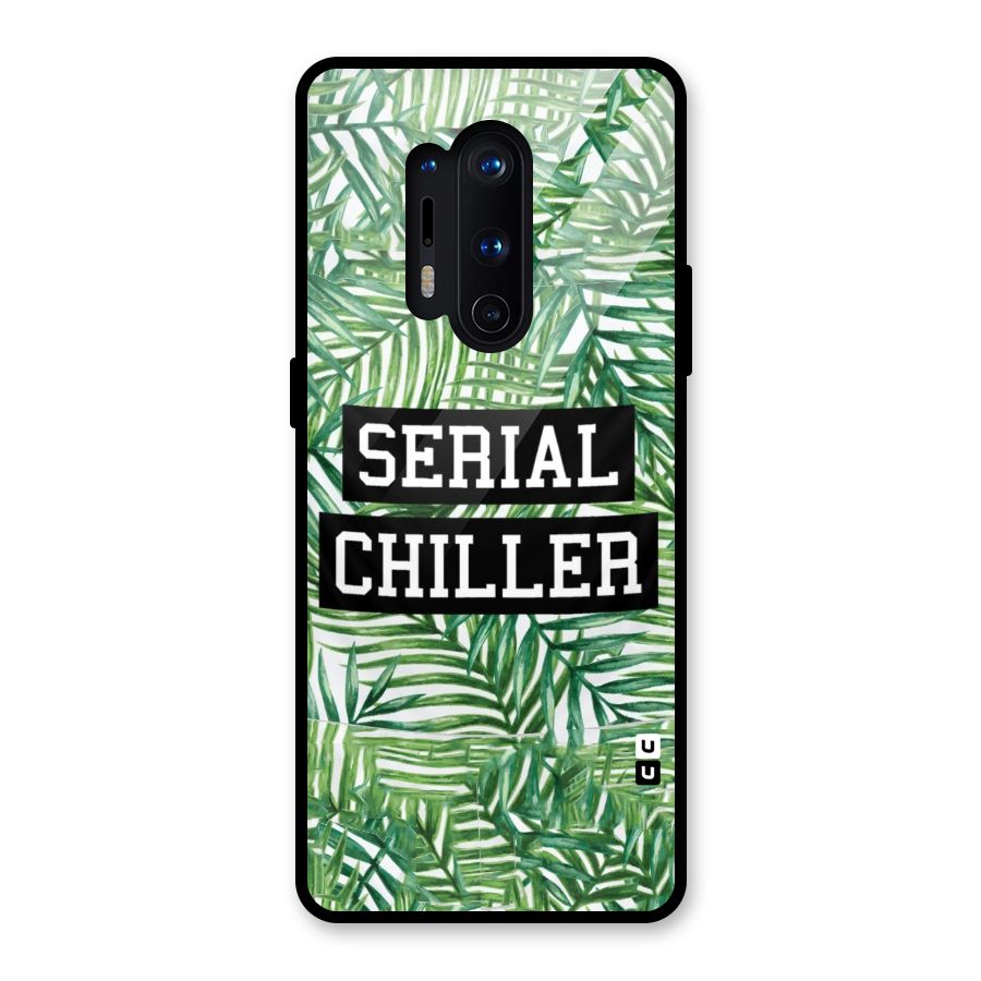 Serial Chiller Glass Back Case for OnePlus 8 Pro