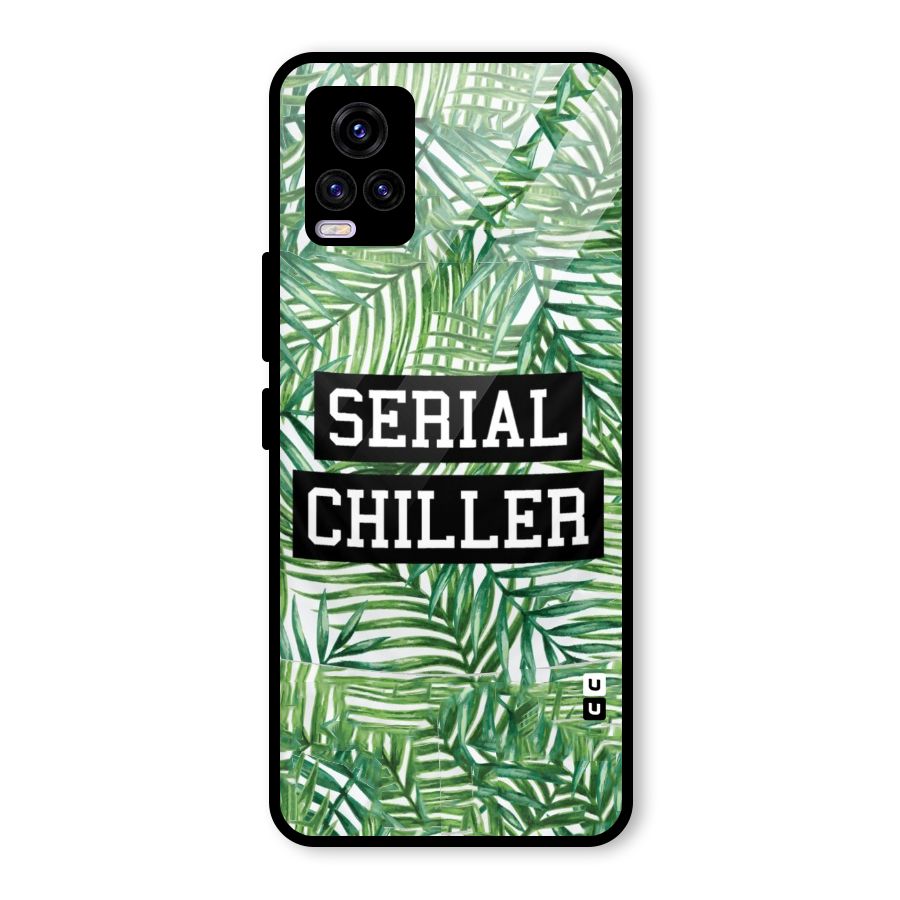 Serial Chiller Glass Back Case for Vivo V20