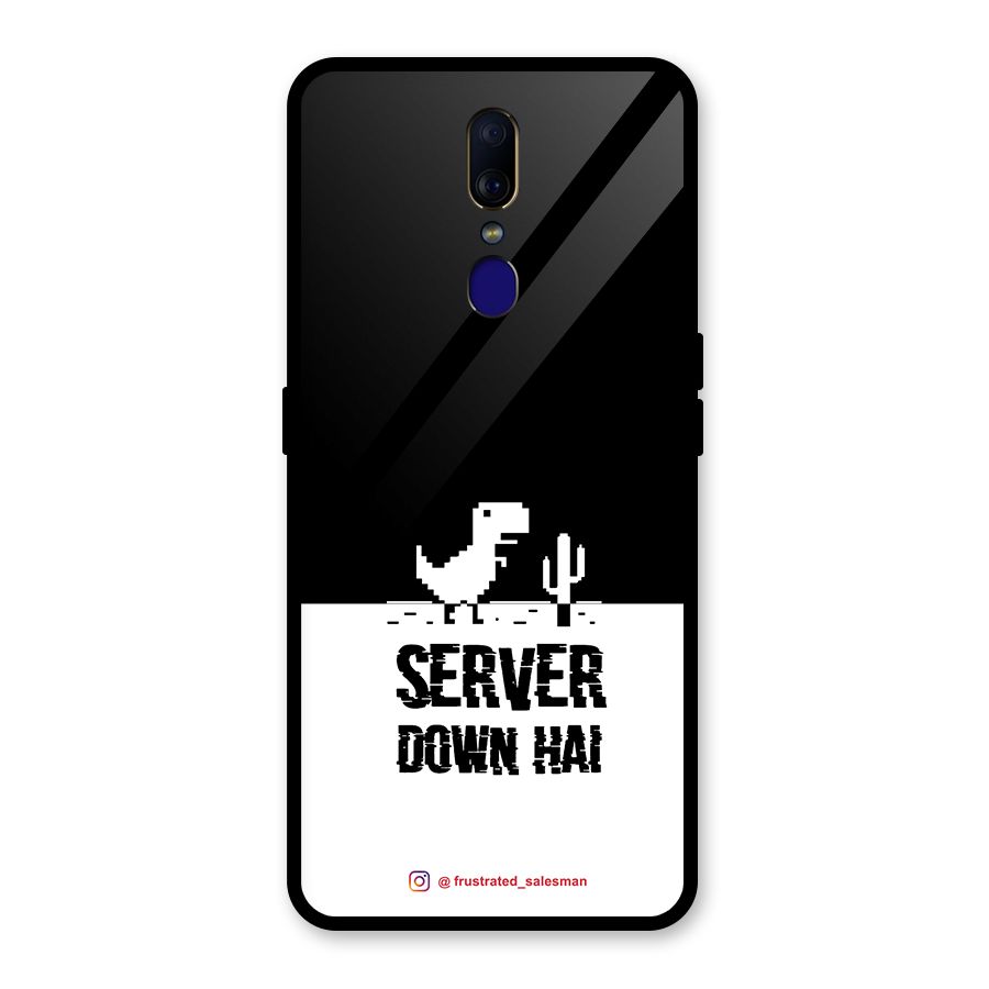 Server Down Hai Black Glass Back Case for Oppo F11
