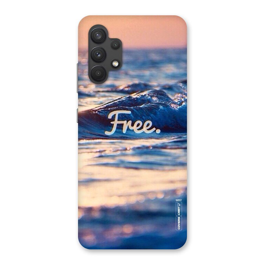Set Yourself Free Back Case for Galaxy A32