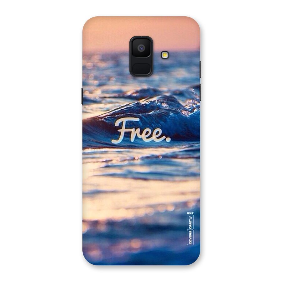 Set Yourself Free Back Case for Galaxy A6 (2018)
