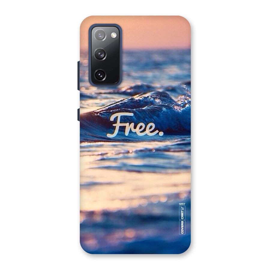 Set Yourself Free Back Case for Galaxy S20 FE