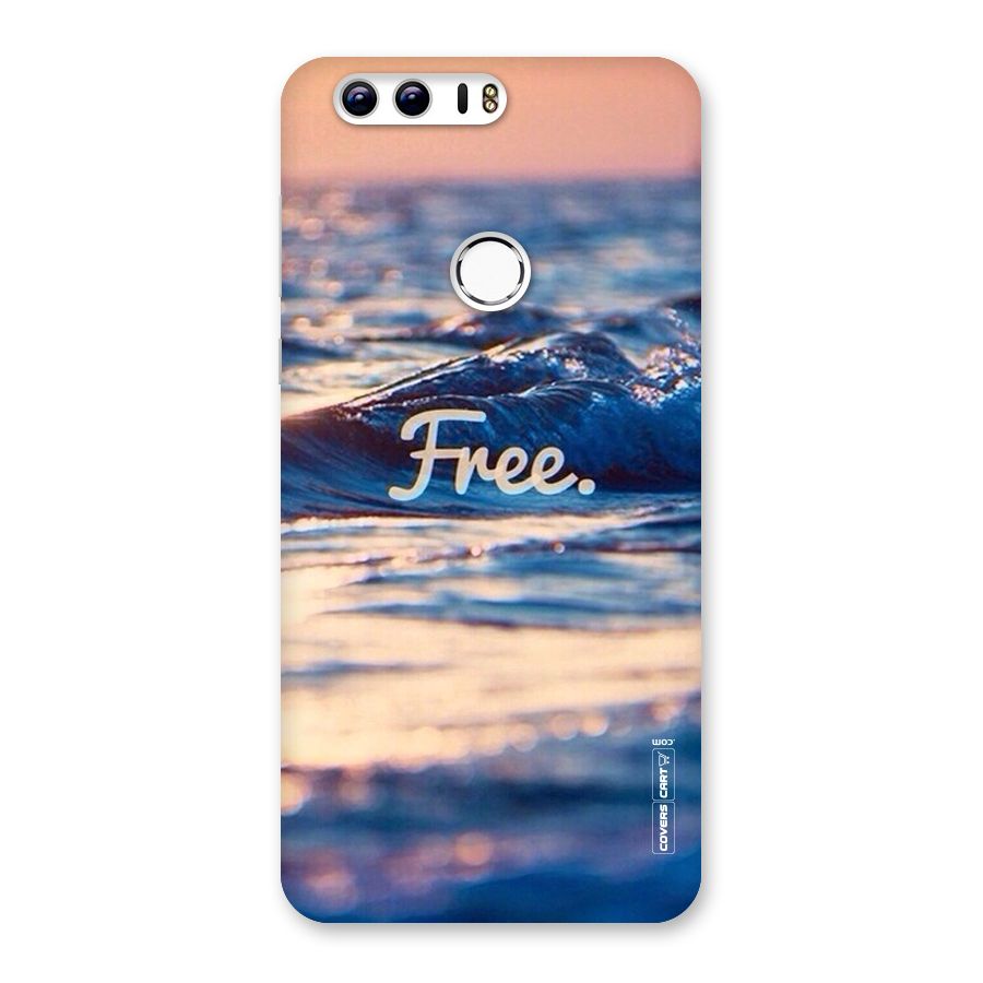 Set Yourself Free Back Case for Honor 8