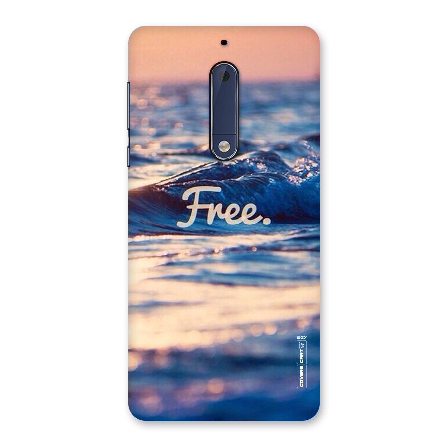 Set Yourself Free Back Case for Nokia 5