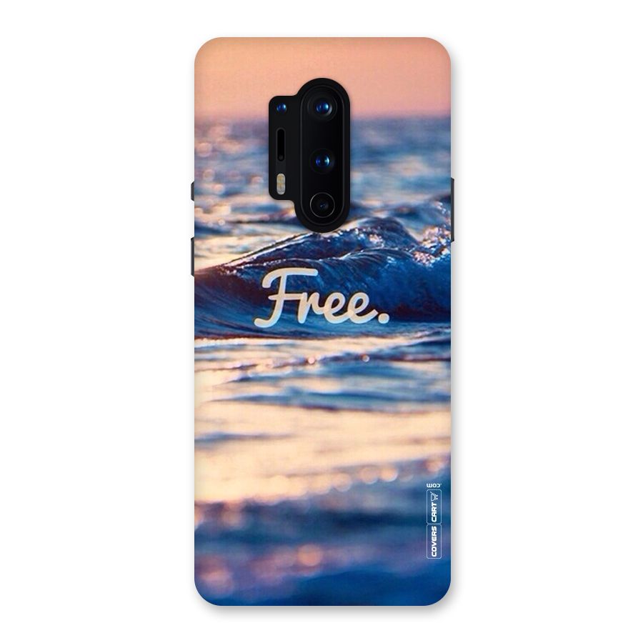 Set Yourself Free Back Case for OnePlus 8 Pro