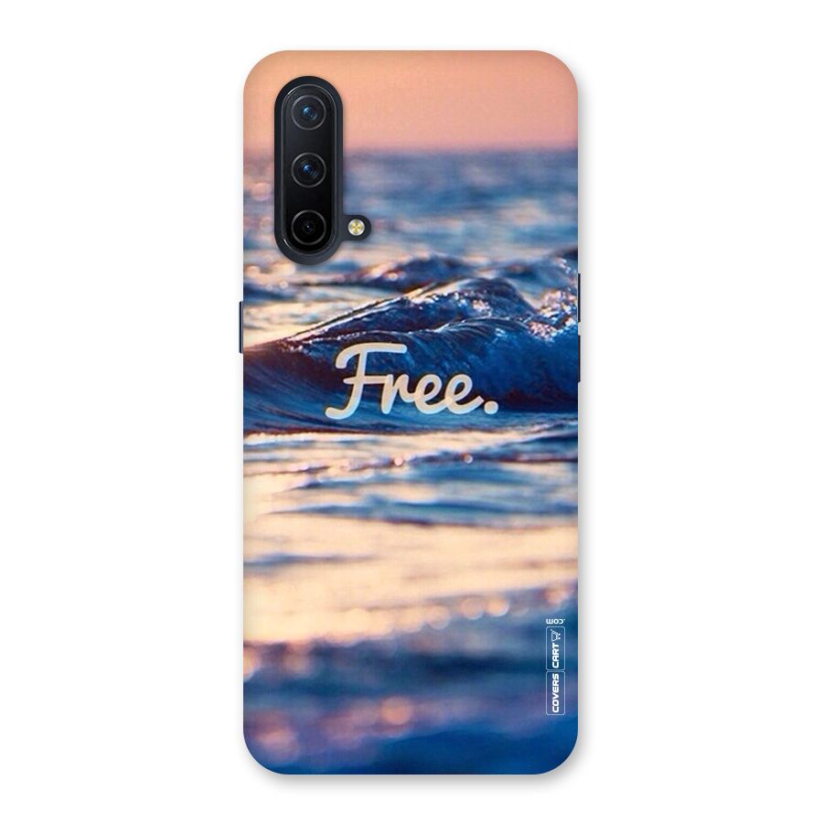 Set Yourself Free Back Case for OnePlus Nord CE 5G