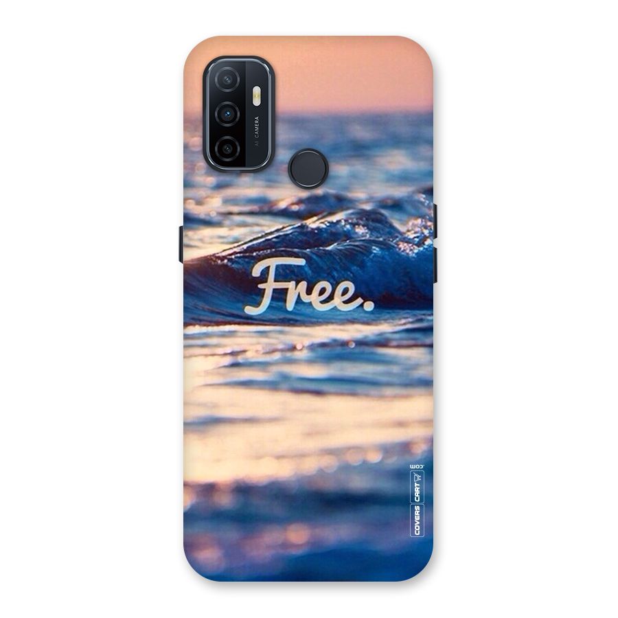 Set Yourself Free Back Case for Oppo A32