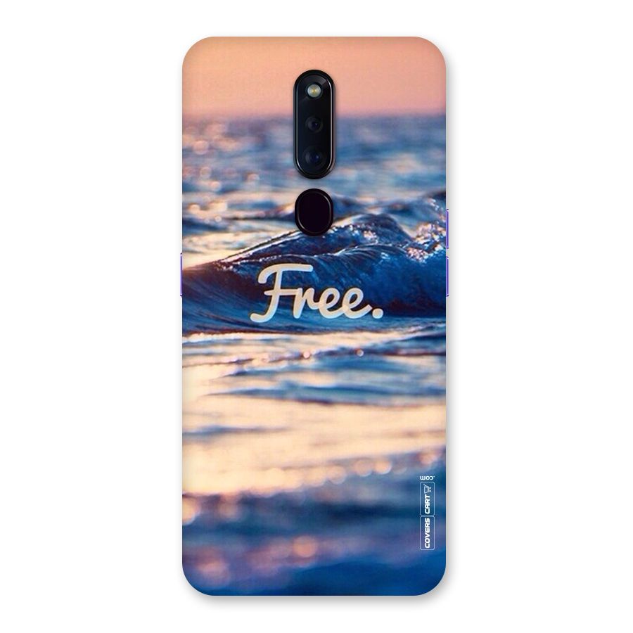 Set Yourself Free Back Case for Oppo F11 Pro