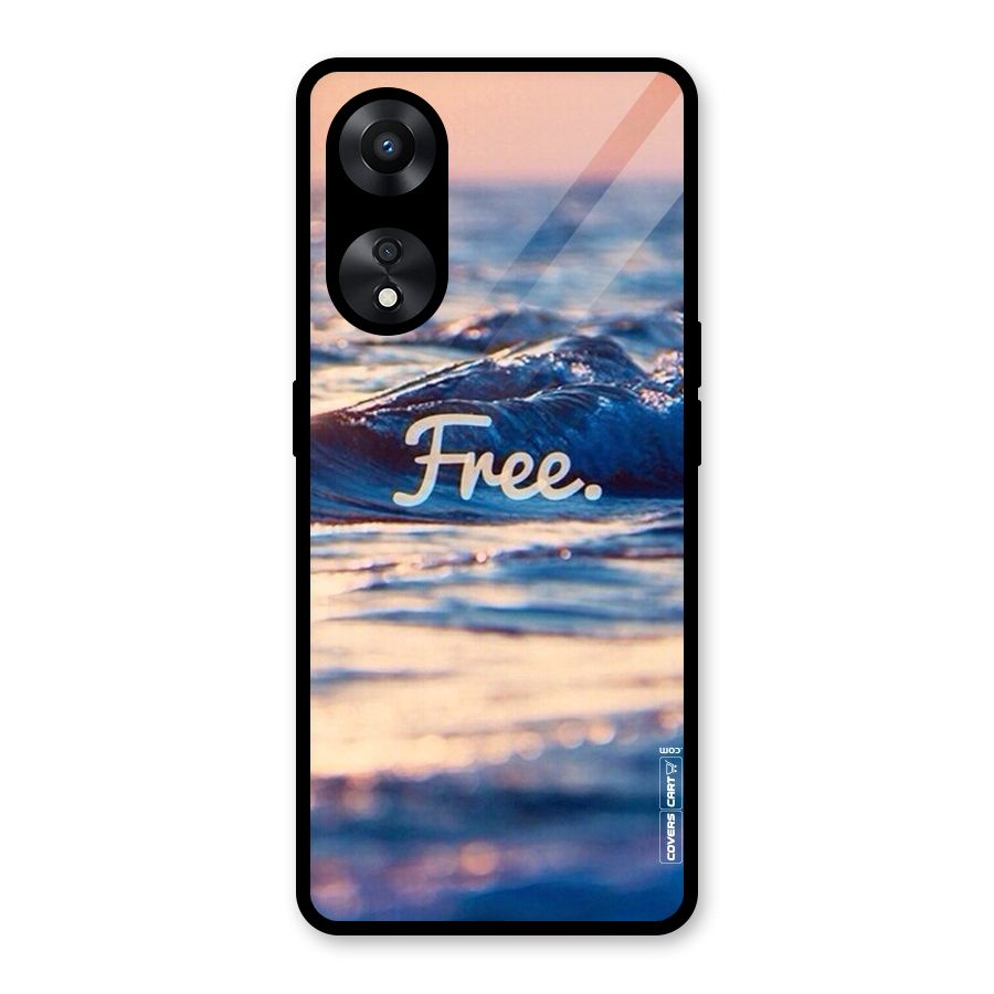Set Yourself Free Glass Back Case for Oppo A78