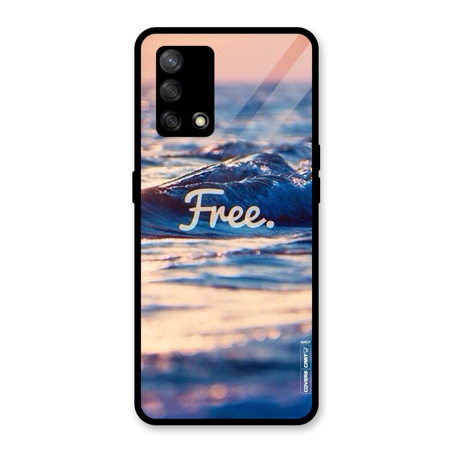 Set Yourself Free Glass Back Case for Oppo F19