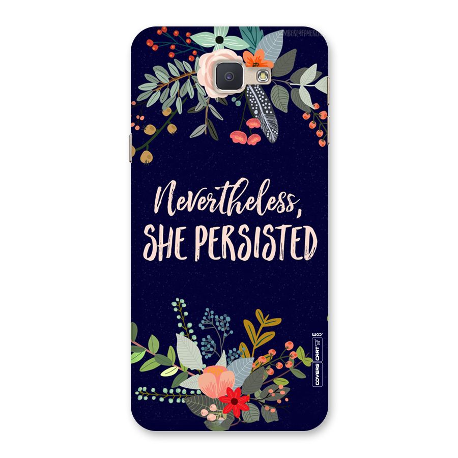 She Persisted Back Case for Galaxy J5 Prime