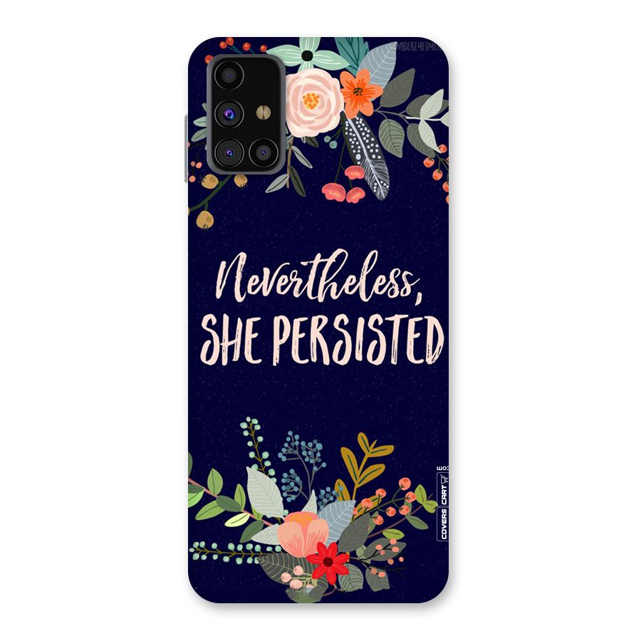 She Persisted Back Case for Galaxy M31s
