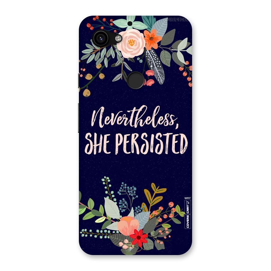 She Persisted Back Case for Google Pixel 3a XL