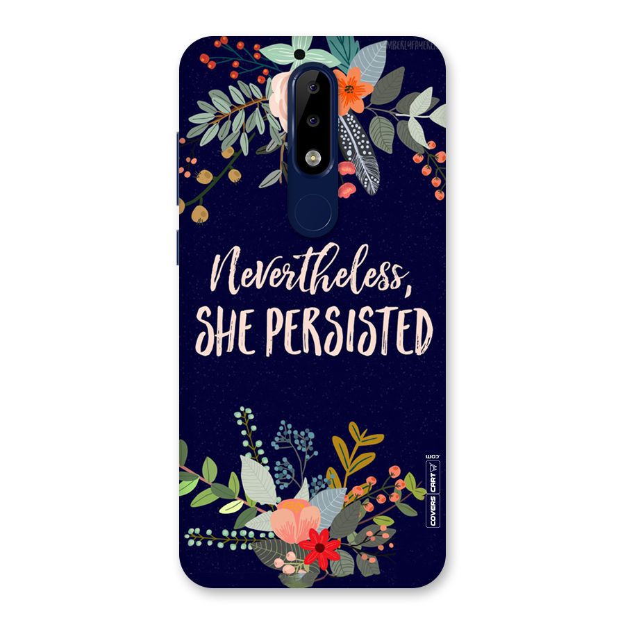 She Persisted Back Case for Nokia 5.1 Plus