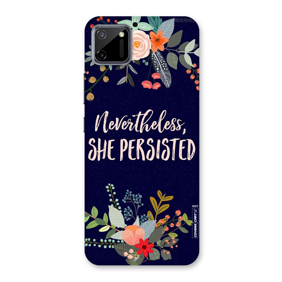 She Persisted Back Case for Realme C11