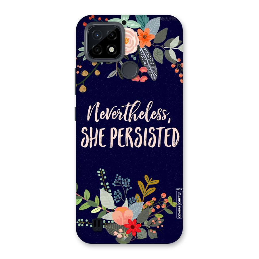 She Persisted Back Case for Realme C21
