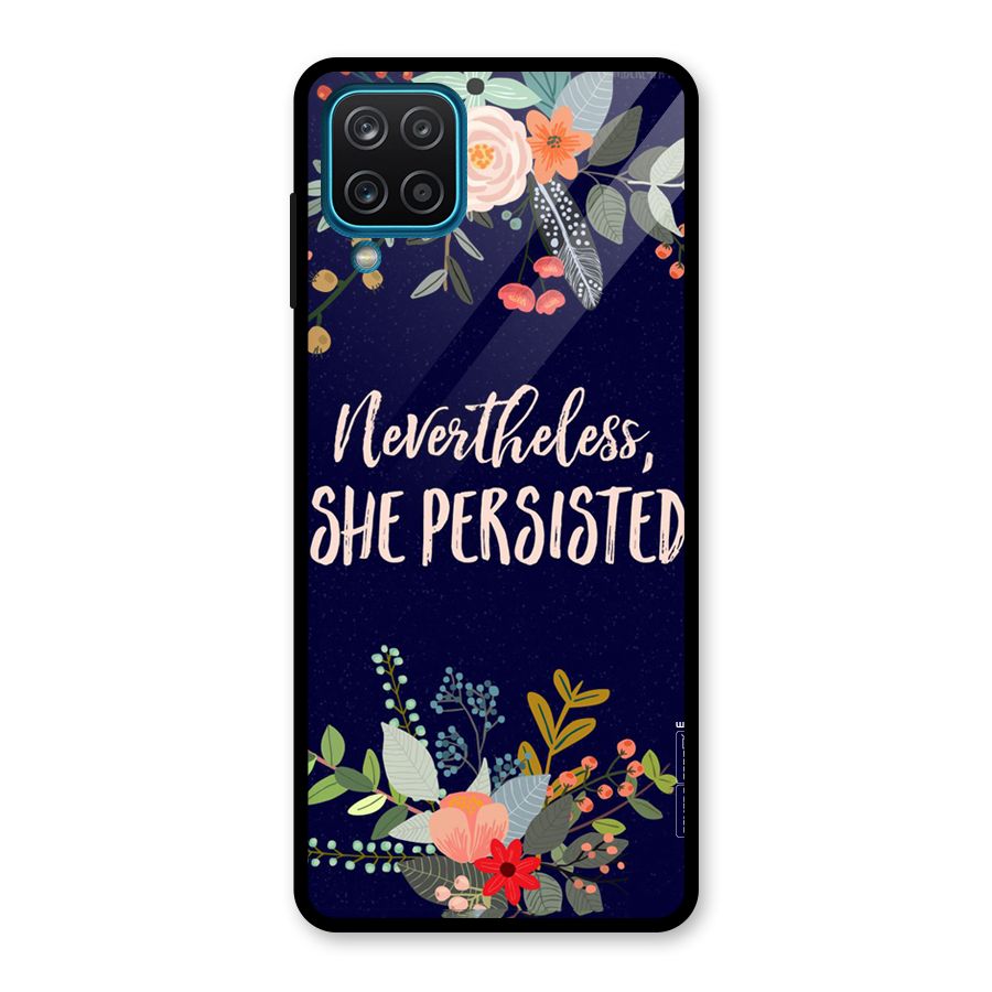 She Persisted Glass Back Case for Galaxy A12