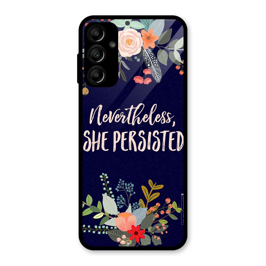 She Persisted Glass Back Case for Galaxy A14 5G