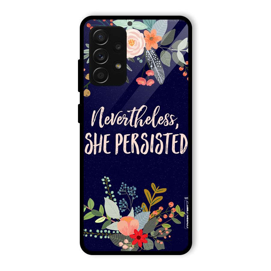 She Persisted Glass Back Case for Galaxy A53 5G